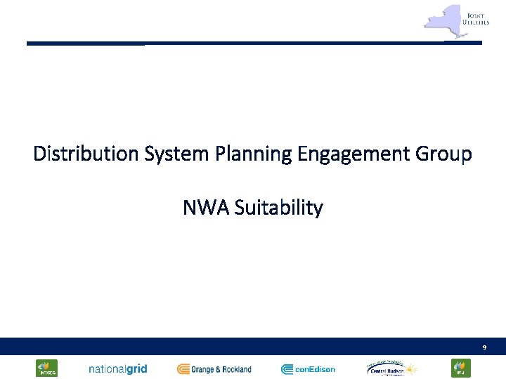 Distribution System Planning Engagement Group NWA Suitability 9 