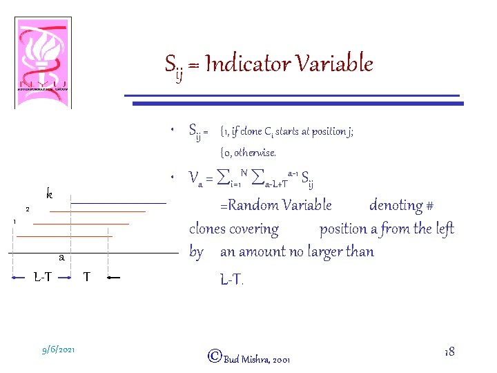 Sij = Indicator Variable • Sij = {1, if clone Ci starts at position