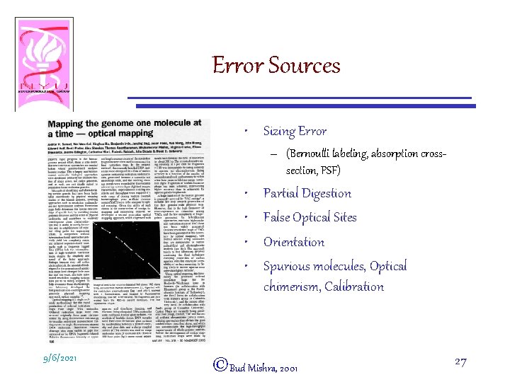Error Sources • Sizing Error – (Bernoulli labeling, absorption crosssection, PSF) • • 9/6/2021
