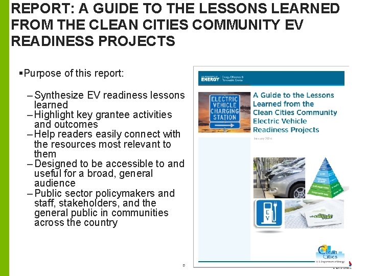 REPORT: A GUIDE TO THE LESSONS LEARNED FROM THE CLEAN CITIES COMMUNITY EV READINESS