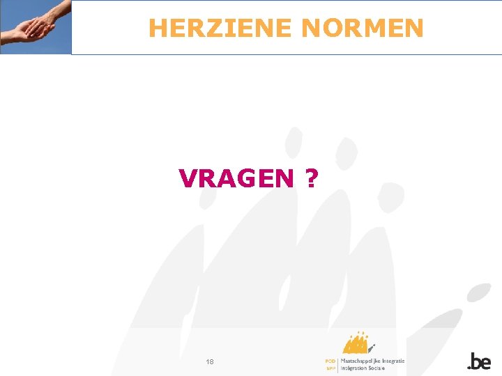 HERZIENE NORMEN VRAGEN ? 18 