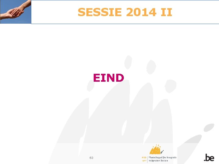 SESSIE 2014 II EIND 63 