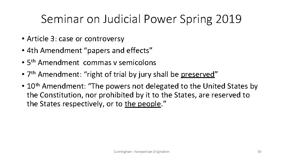 Seminar on Judicial Power Spring 2019 • Article 3: case or controversy • 4