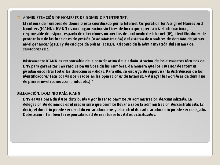 � ADMINISTRACIÓN DE NOMBRES DE DOMINIO EN INTERNET: El sistema de nombres de dominio