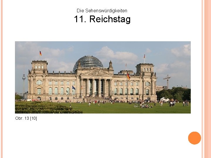 Die Sehenswürdigkeiten 11. Reichstag Obr. 13 [10] 