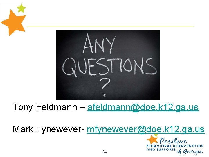 Tony Feldmann – afeldmann@doe. k 12. ga. us Mark Fynewever- mfynewever@doe. k 12. ga.
