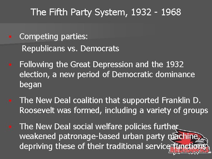 The Fifth Party System, 1932 - 1968 § Competing parties: Republicans vs. Democrats §