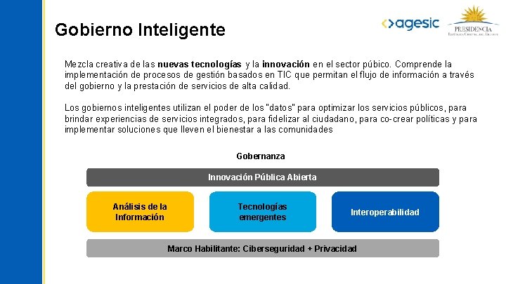 Gobierno Inteligente Mezcla creativa de las nuevas tecnologías y la innovación en el sector