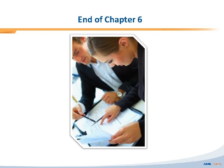 End of Chapter 6 