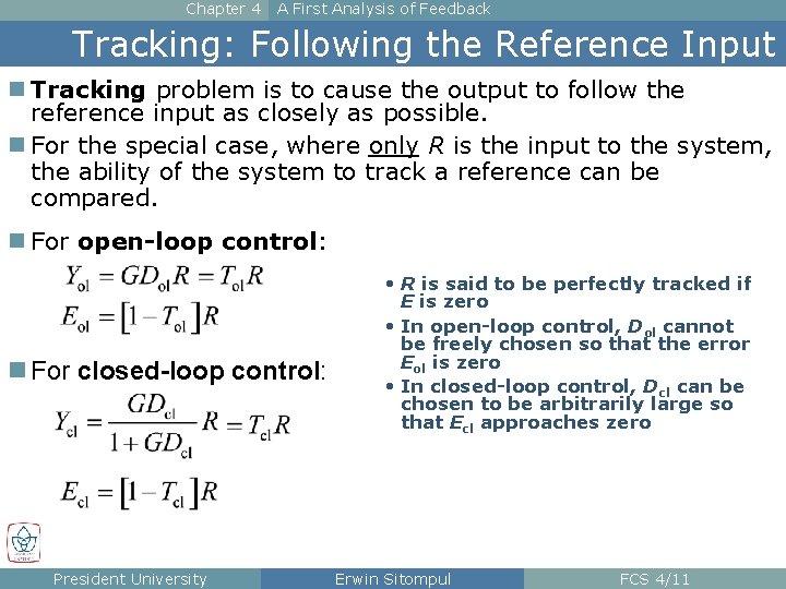 Chapter 4 A First Analysis of Feedback Tracking: Following the Reference Input n Tracking