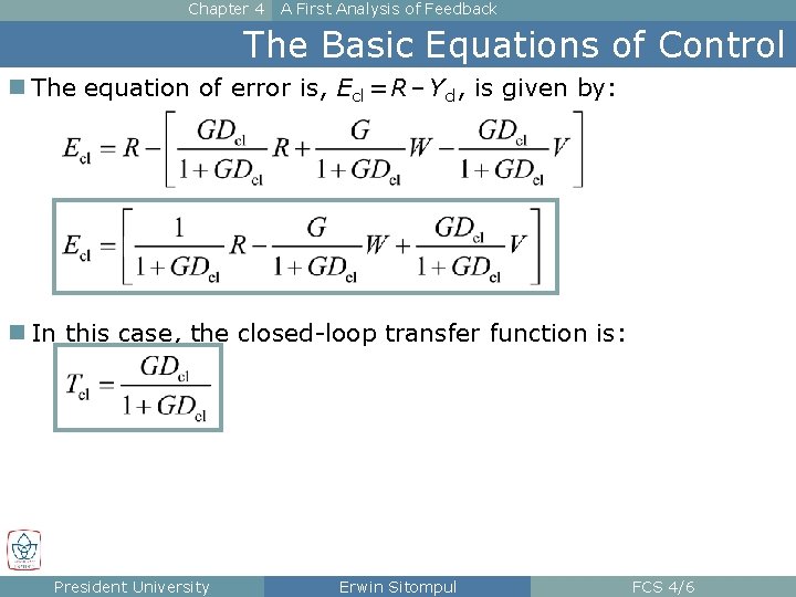 Chapter 4 A First Analysis of Feedback The Basic Equations of Control n The