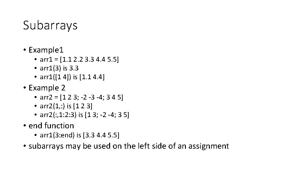 Subarrays • Example 1 • arr 1 = [1. 1 2. 2 3. 3 Subarrays • Example 1 • arr 1 = [1. 1 2. 2 3. 3