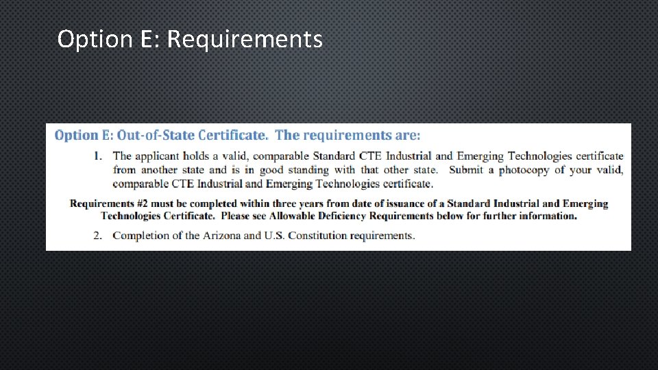Option E: Requirements 