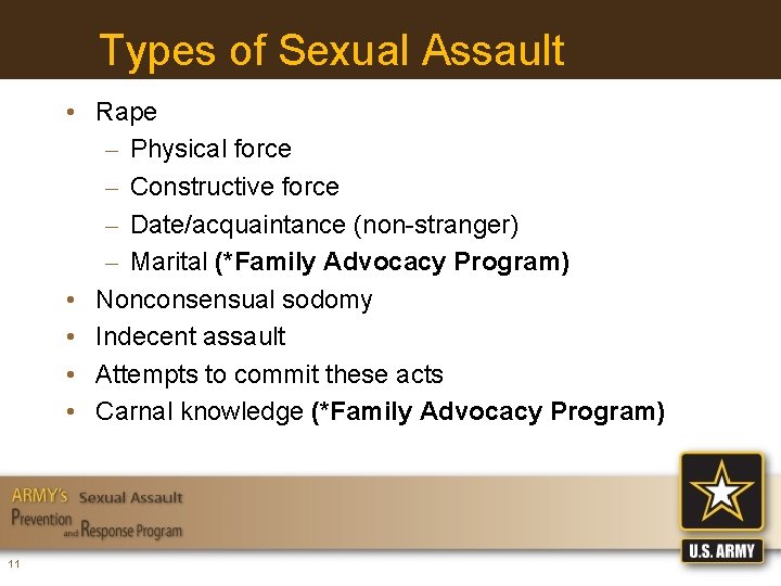 Types of Sexual Assault • Rape – Physical force – Constructive force – Date/acquaintance