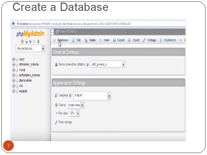 Create a Database 7 Create a Database 7