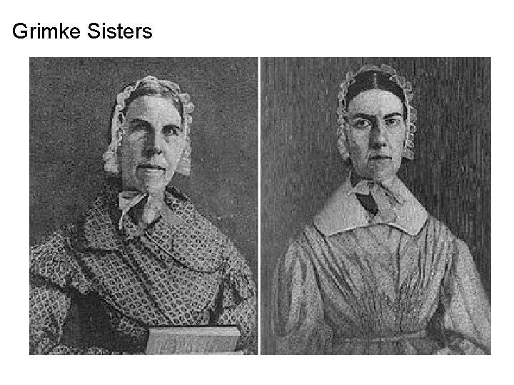 Grimke Sisters 