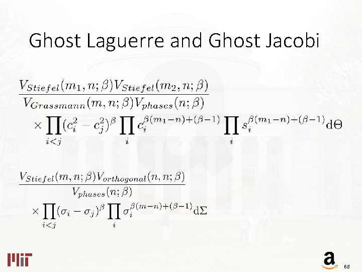 Ghost Laguerre and Ghost Jacobi 68 