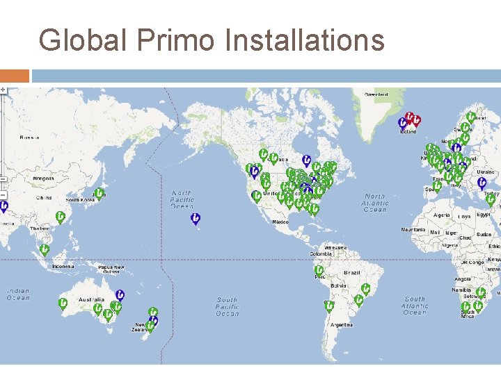 Global Primo Installations 