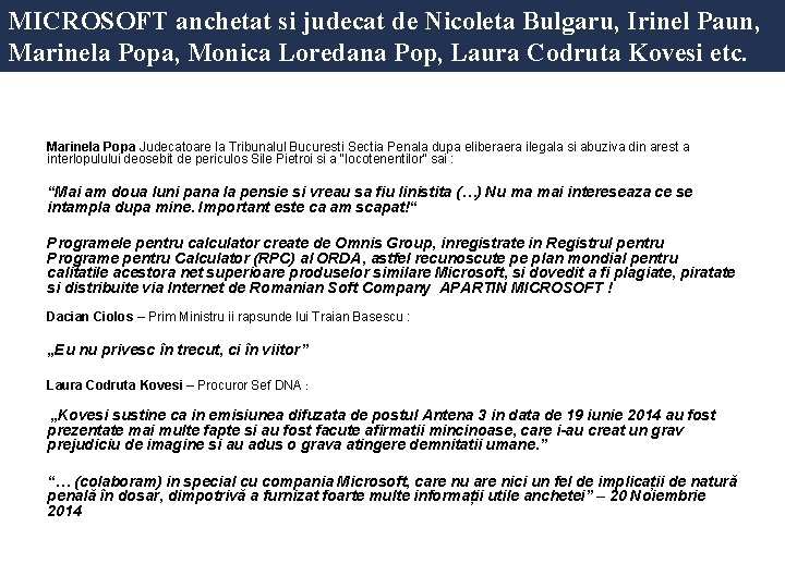 MICROSOFT anchetat si judecat de Nicoleta Bulgaru, Irinel Paun, Marinela Popa, Monica Loredana Pop,