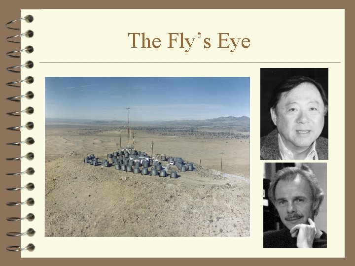 The Fly’s Eye 