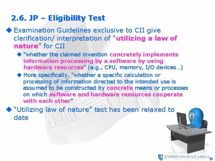 2. 6. JP – Eligibility Test u Examination Guidelines exclusive to CII give clarification/