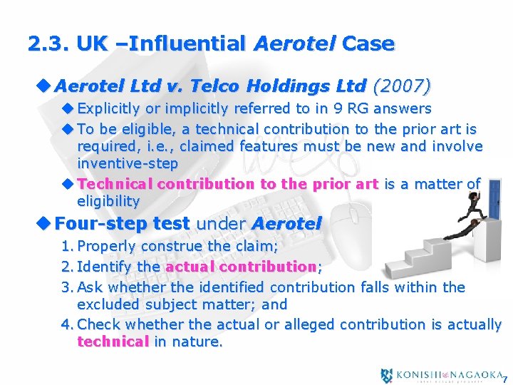2. 3. UK –Influential Aerotel Case u Aerotel Ltd v. Telco Holdings Ltd (2007)