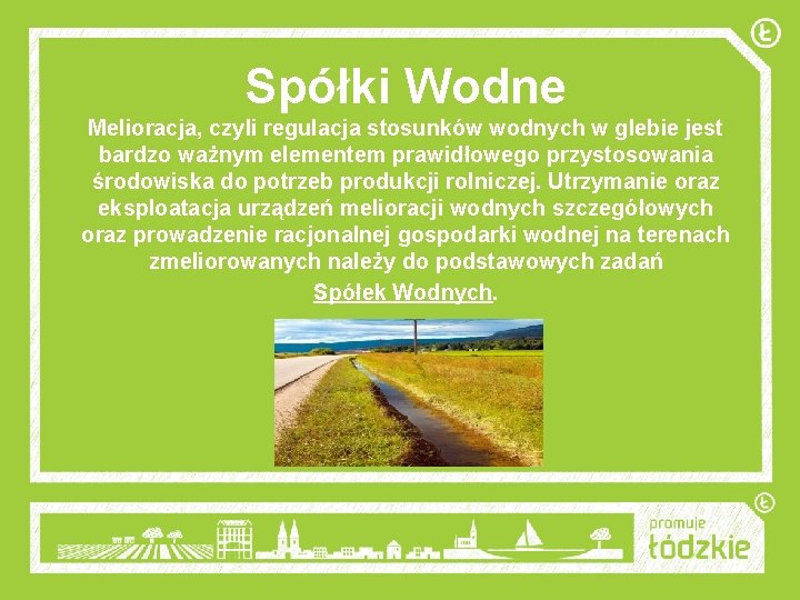 Spółki Wodne Melioracja, czyli regulacja stosunków wodnych w glebie jest bardzo ważnym elementem prawidłowego