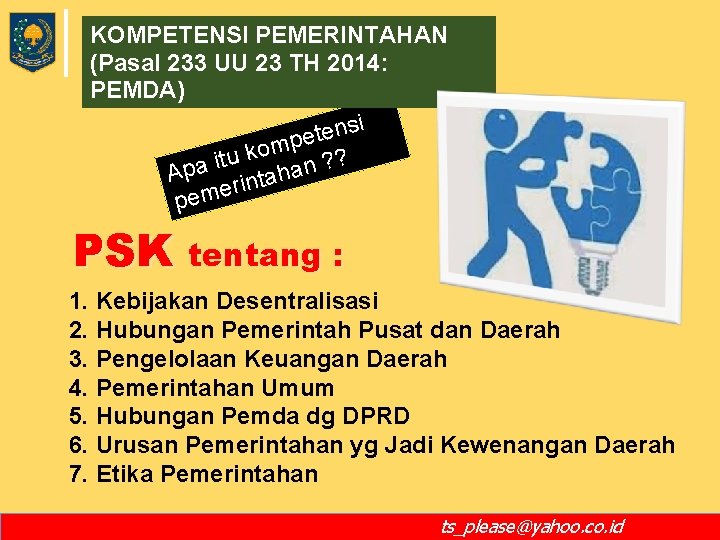 KOMPETENSI PEMERINTAHAN (Pasal 233 UU 23 TH 2014: PEMDA) si n e t e