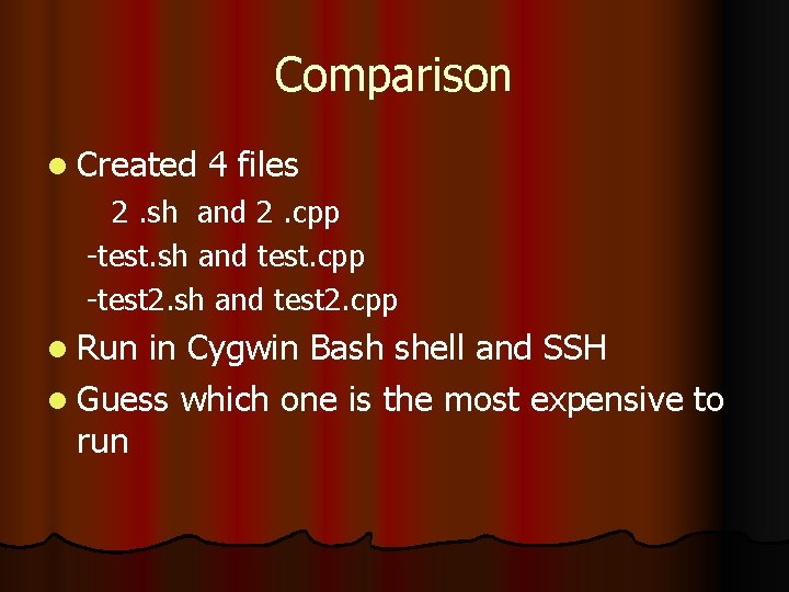 Comparison l Created 4 files 2. sh and 2. cpp -test. sh and test.