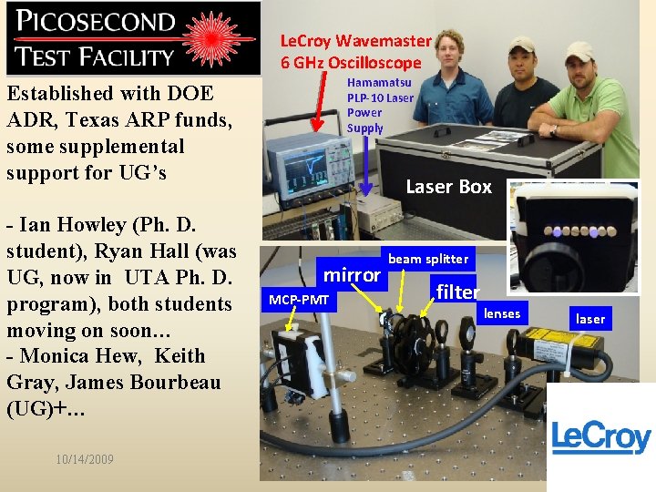 Le. Croy Wavemaster 6 GHz Oscilloscope Hamamatsu PLP-10 Laser Power Supply Established with DOE