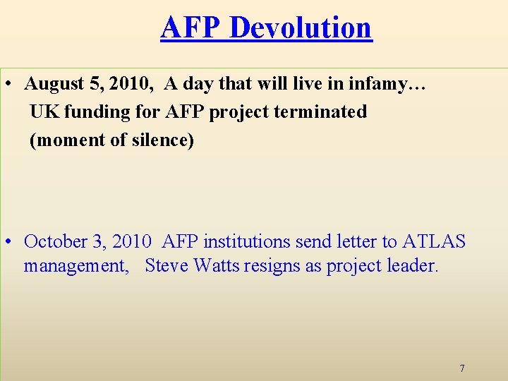 AFP Devolution • August 5, 2010, A day that will live in infamy… UK
