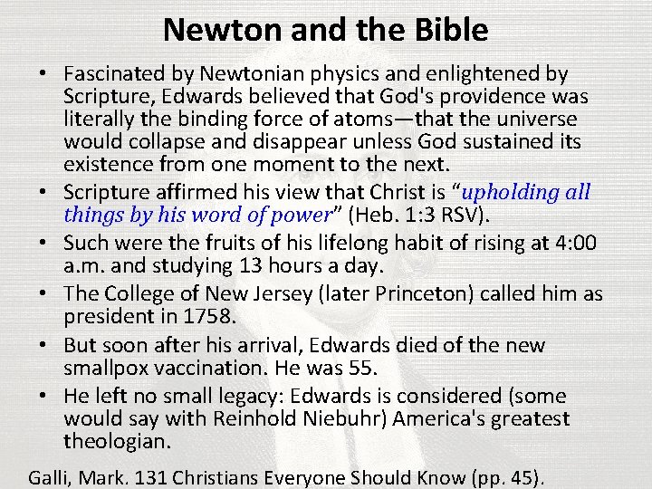 Newton and the Bible • Fascinated by Newtonian physics and enlightened by Scripture, Edwards
