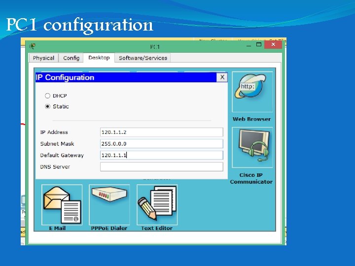 PC 1 configuration PC 1 configuration