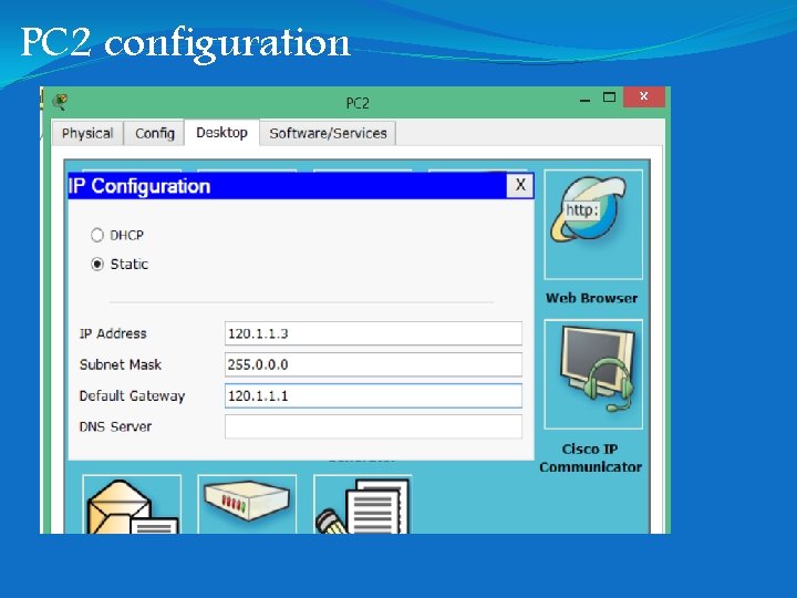 PC 2 configuration PC 2 configuration