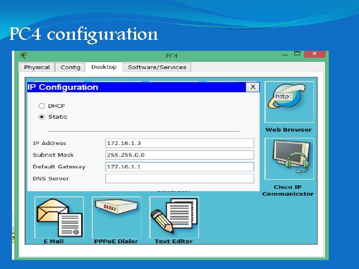 PC 4 configuration PC 4 configuration