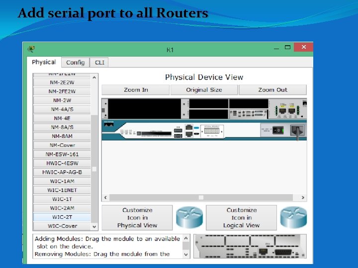 Add serial port to all Routers Add serial port to all Routers