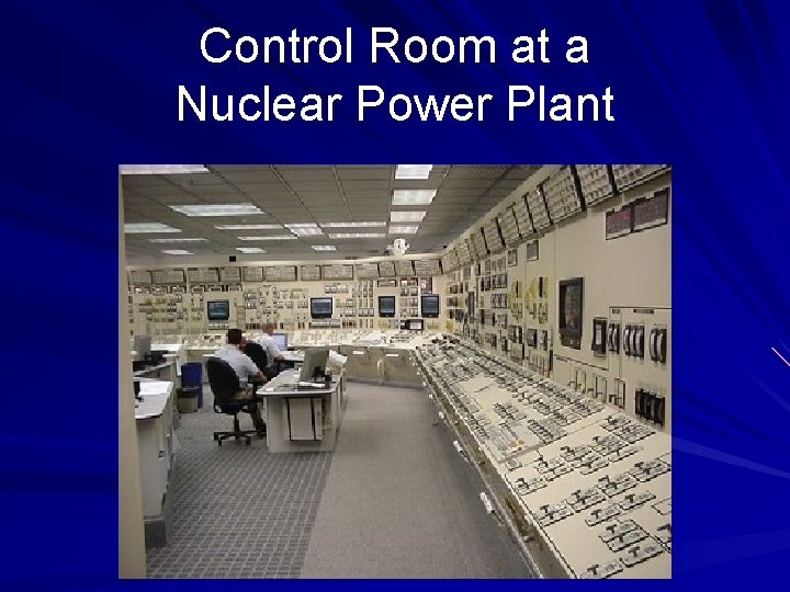 Control Room at a Nuclear Power Plant 