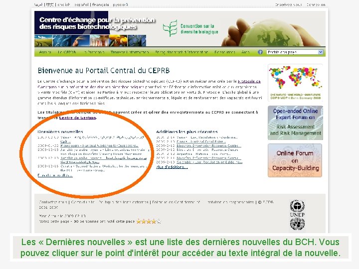 Les « Dernières nouvelles » est une liste des dernières nouvelles du BCH. Vous