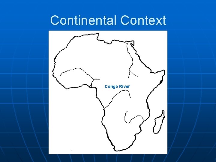 Continental Context Congo River 