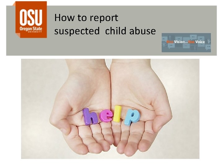 How to report suspected child abuse 