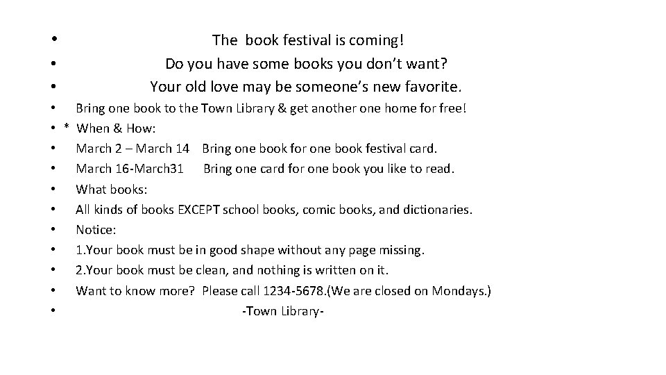  • • • The book festival is coming! Do you have some books