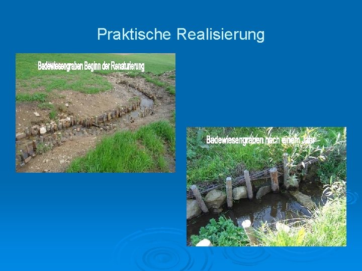 Praktische Realisierung 