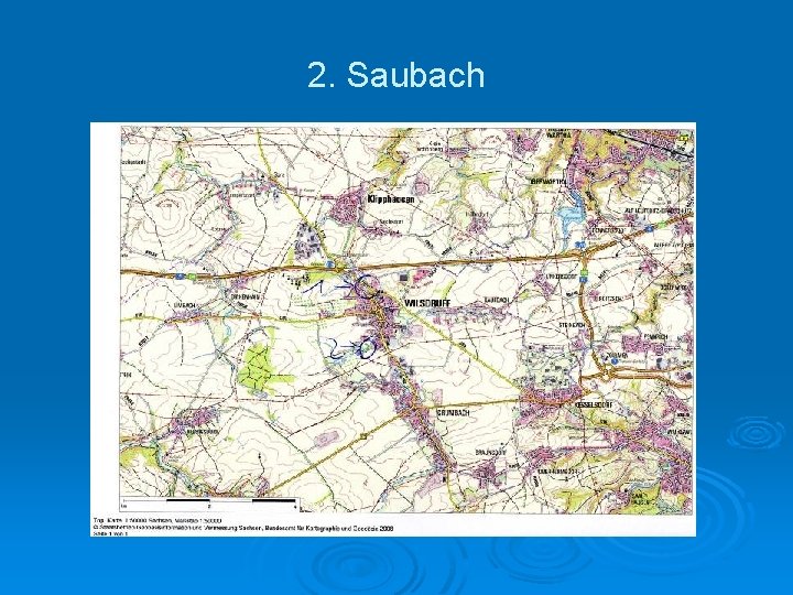 2. Saubach 