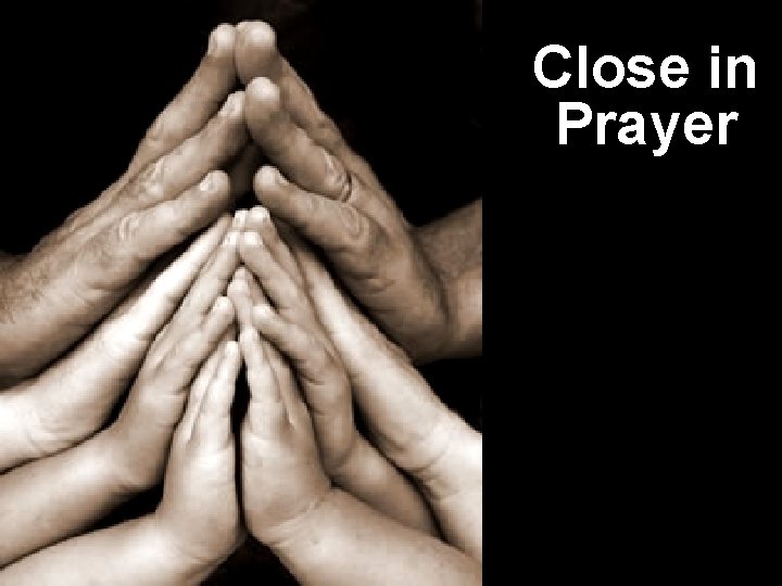 Close in Prayer 