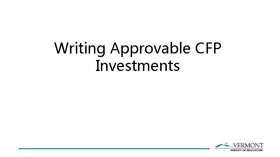 Writing Approvable CFP Investments 