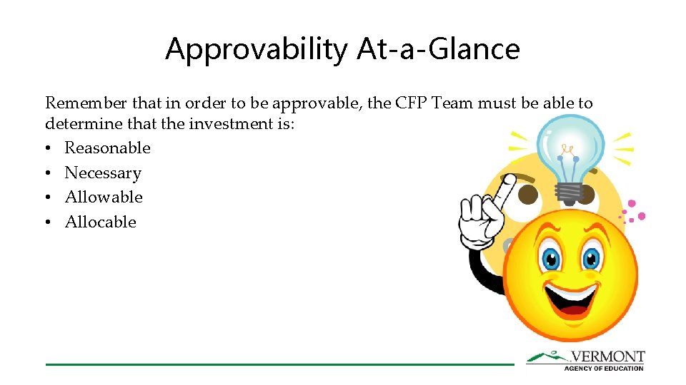 Approvability At-a-Glance Remember that in order to be approvable, the CFP Team must be