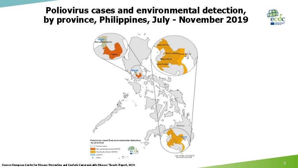 Poliovirus cases and environmental detection, by province, Philippines, July - November 2019 Source: European