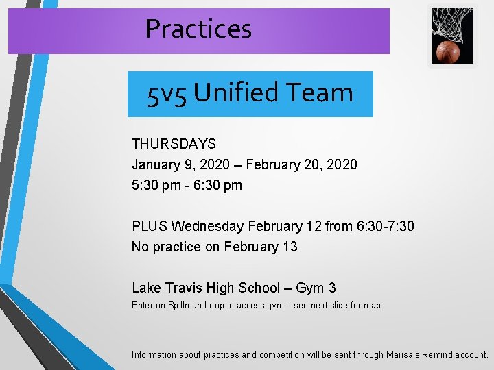 Practices 5 v 5 Unified Team THURSDAYS January 9, 2020 – February 20, 2020