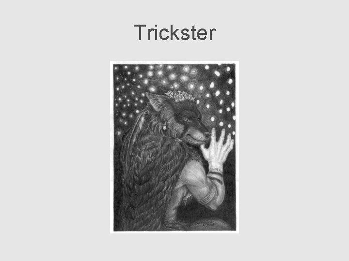 Trickster 