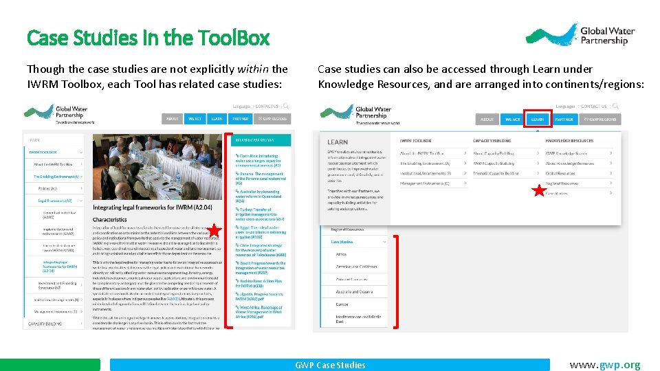 Case Studies in the Tool. Box Though the case studies are not explicitly within